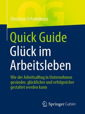 cover image of Quick Guide Glück im Arbeitsleben